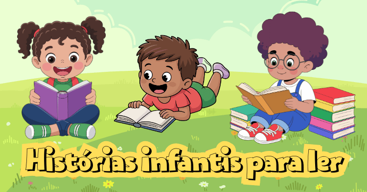 Histórias infantis para ler e divertir as crianças