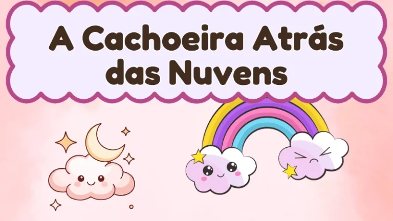 Capa da história infantil A Cachoeira Atrás das Nuvens