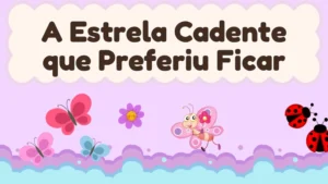 Capa da história infantil A Estrela Cadente que Preferiu Ficar