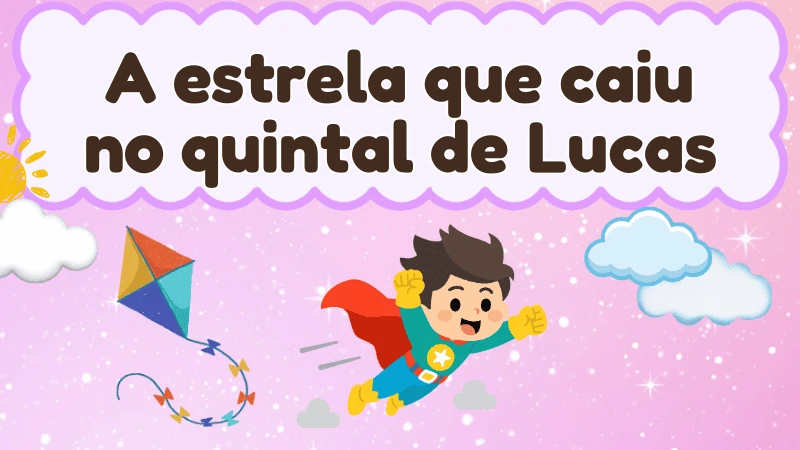 Capa da história infantil A estrela que caiu no quintal de Lucas