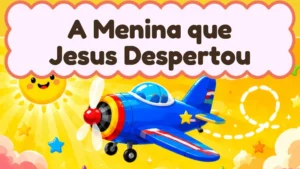 Capa da história infantil A Menina que Jesus Despertou