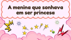 Capa da história infantil A menina que sonhava em ser princesa