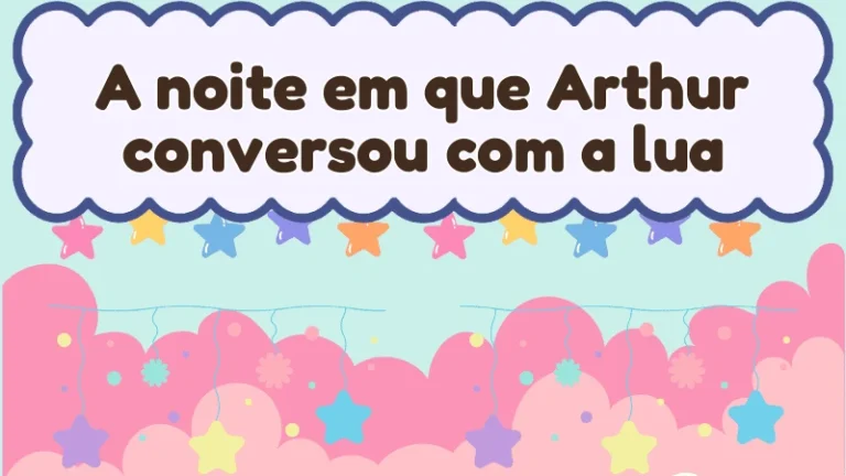 Capa da história infantil A noite em que Arthur conversou com a lua
