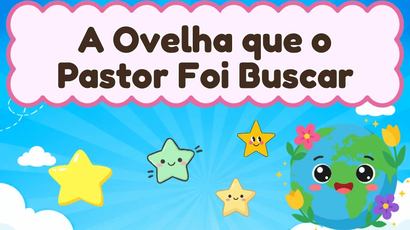 Capa da história infantil A Ovelha que o Pastor Foi Buscar
