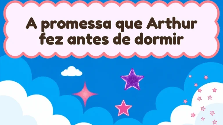 Capa da história infantil A promessa que Arthur fez antes de dormir