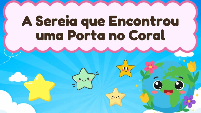 Capa da história infantil A Sereia que Encontrou uma Porta no Coral