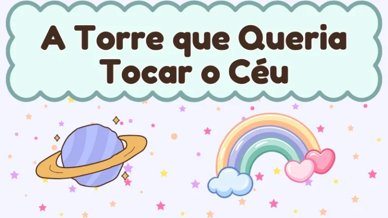 Capa da história infantil A Torre que Queria Tocar o Céu