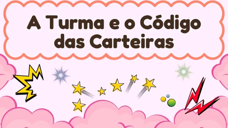 Capa da história infantil A Turma e o Código das Carteiras