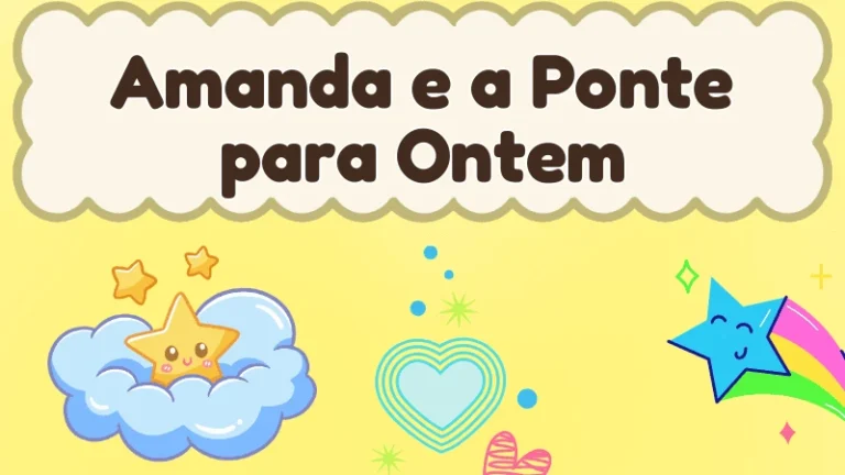 Capa da história infantil Amanda e a Ponte para Ontem