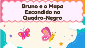 Capa da história infantil Bruno e o Mapa Escondido no Quadro-Negro