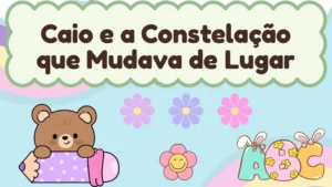 Capa da história infantil Caio e a Constelação que Mudava de Lugar