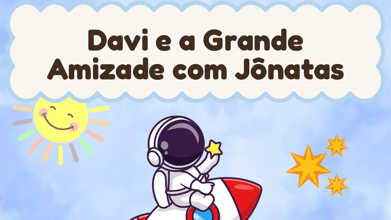 Capa da história infantil Davi e a Grande Amizade com Jônatas