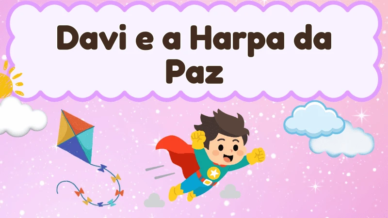 Capa da história infantil Davi e a Harpa da Paz