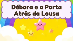 Capa da história infantil Débora e a Porta Atrás da Lousa