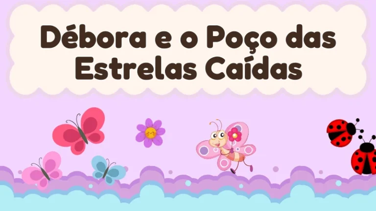 Capa da história infantil Débora e o Poço das Estrelas Caídas