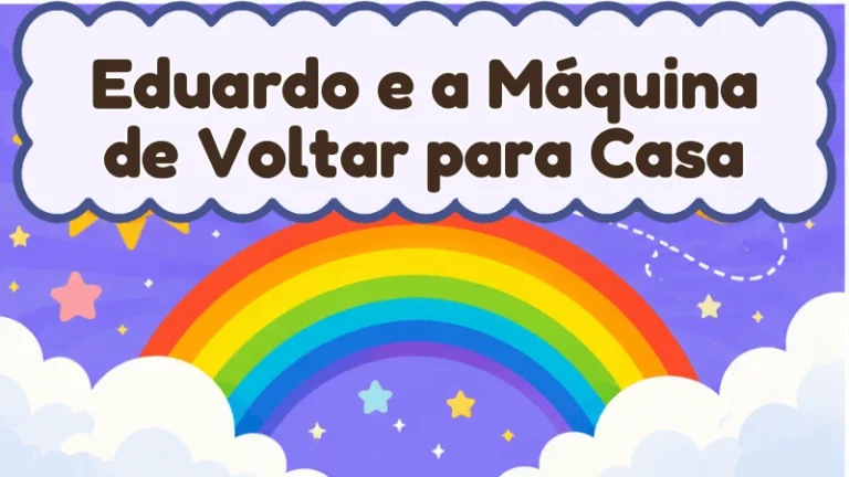 Capa da história infantil Eduardo e a Máquina de Voltar para Casa