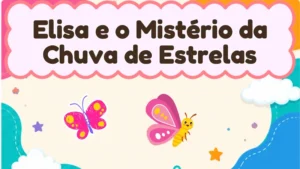 Capa da história infantil Elisa e o Mistério da Chuva de Estrelas