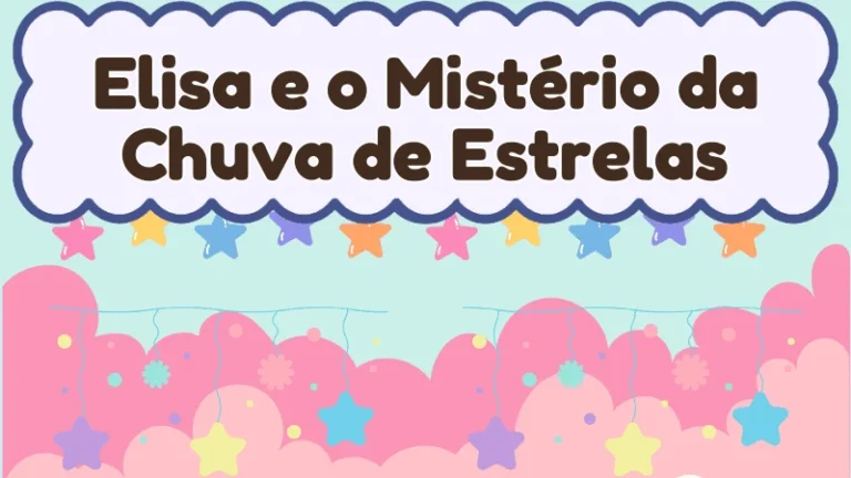 Capa da história infantil Elisa e o Mistério da Chuva de Estrelas