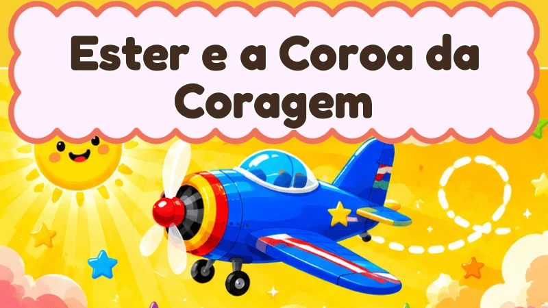 Capa da história infantil Ester e a Coroa da Coragem