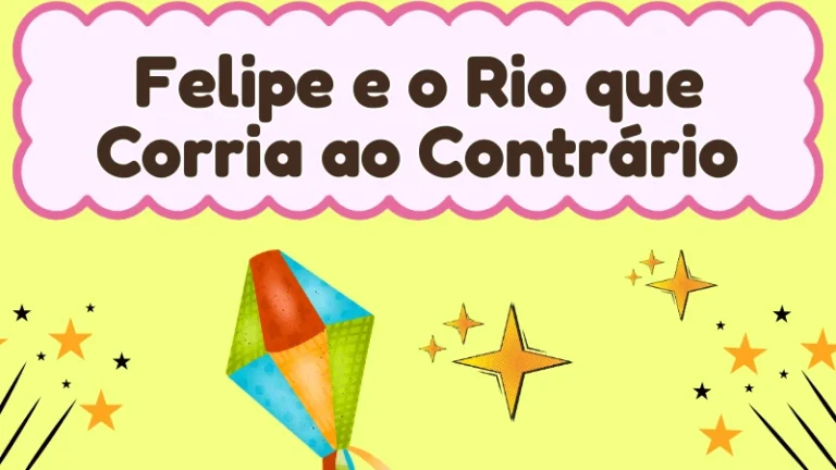 Capa da história infantil Felipe e o Rio que Corria ao Contrário