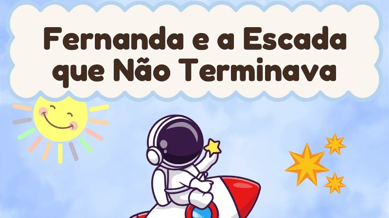 Capa da história infantil Fernanda e a Escada que Não Terminava