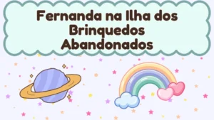 Capa da história infantil Fernanda na Ilha dos Brinquedos Abandonados