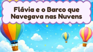 Capa da história infantil Flávia e o Barco que Navegava nas Nuvens