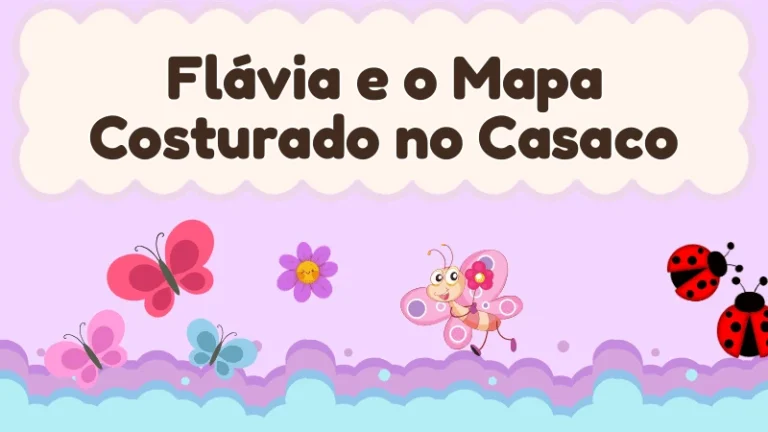 Capa da história infantil Flávia e o Mapa Costurado no Casaco