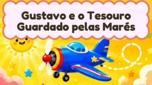 Capa da história infantil Gustavo e o Tesouro Guardado pelas Marés