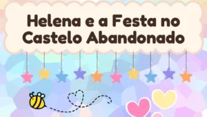Capa da história infantil Helena e a Festa no Castelo Abandonado