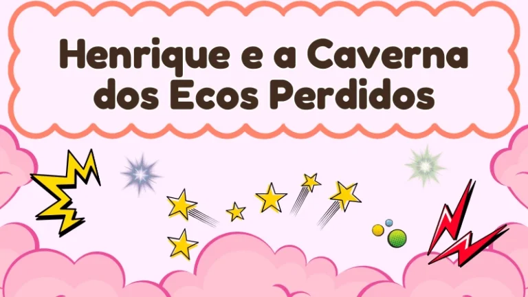 Capa da história infantil Henrique e a Caverna dos Ecos Perdidos