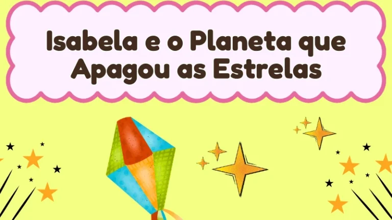 Capa da história infantil Isabela e o Planeta que Apagou as Estrelas