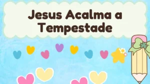 Capa da história infantil Jesus Acalma a Tempestade