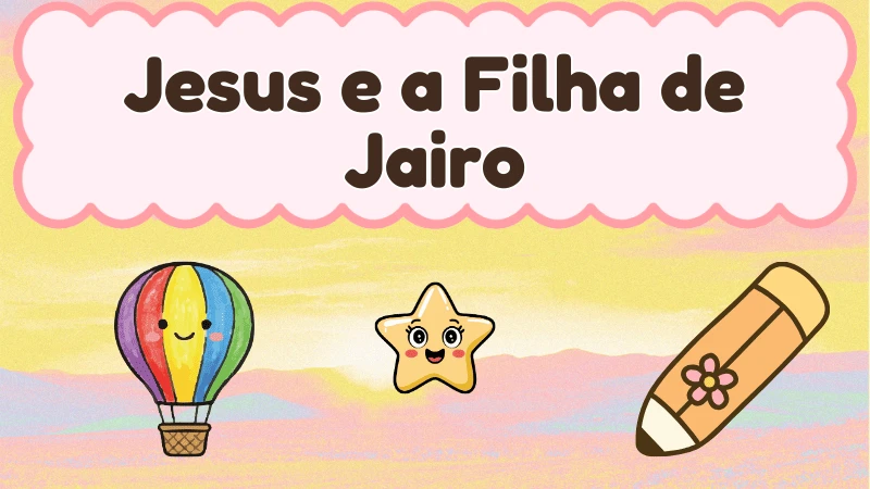 Capa da história infantil Jesus e a Filha de Jairo