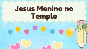 Capa da história infantil Jesus Menino no Templo