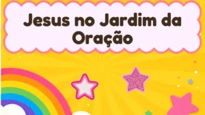 Capa da história infantil Jesus no Jardim da Oração