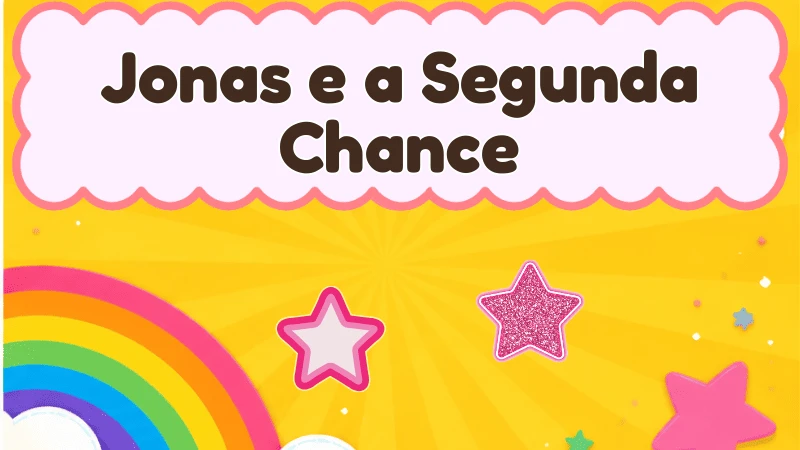 Capa da história infantil Jonas e a Segunda Chance