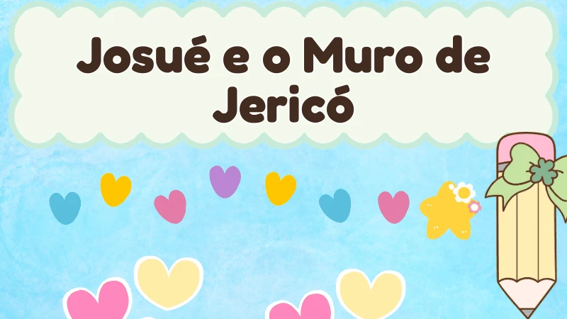 Capa da história infantil Josué e o Muro de Jericó