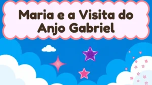Capa da história infantil Maria e a Visita do Anjo Gabriel