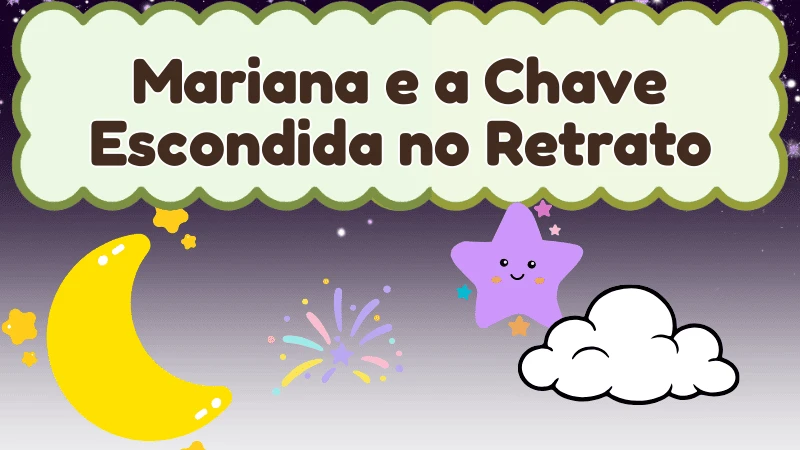 Capa da história infantil Mariana e a Chave Escondida no Retrato
