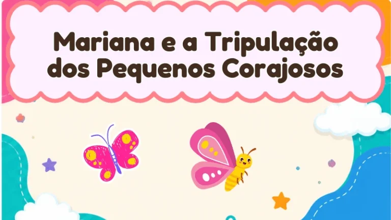 Capa da história infantil Mariana e a Tripulação dos Pequenos Corajosos