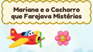 Capa da história infantil Mariana e o Cachorro que Farejava Mistérios