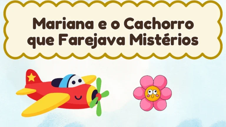 Capa da história infantil Mariana e o Cachorro que Farejava Mistérios