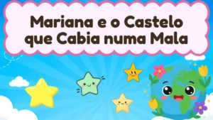 Capa da história infantil Mariana e o Castelo que Cabia numa Mala