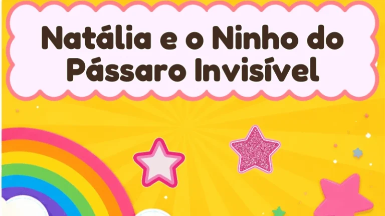 Capa da história infantil Natália e o Ninho do Pássaro Invisível