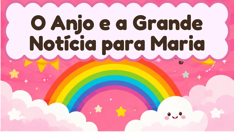 Capa da história infantil O Anjo e a Grande Notícia para Maria