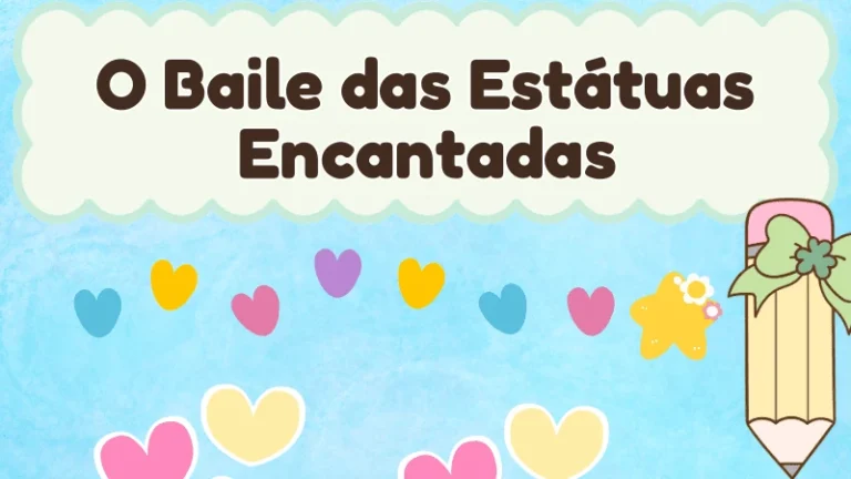 Capa da história infantil O Baile das Estátuas Encantadas