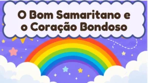 Capa da história infantil O Bom Samaritano e o Coração Bondoso