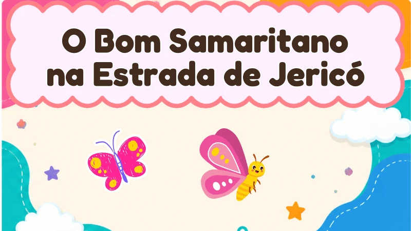 Capa da história infantil O Bom Samaritano na Estrada de Jericó