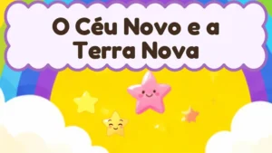 Capa da história infantil O Céu Novo e a Terra Nova